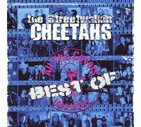 The Streetwalkin' Cheetahs All The Covers