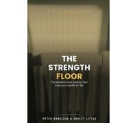 The Strength Floor: The Smallest Home Workout That Keeps You Capable for Life