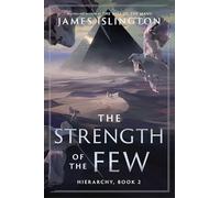 The Strength of the Few: 2