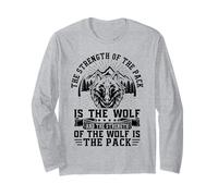 The Strength of The Pack Is The Wolf And The Strength of The Maglia a Manica