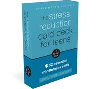 The Stress Reduction Card Deck for Teens (Cards)
