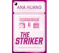 The Striker. Gods of the game. Ediz. italiana (Libro 1)