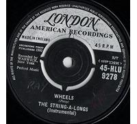 The String-A-Longs - The String-A-Longs - Wheels - 7" Single 1960 - London Records 45-HLU 9278 - UK Press