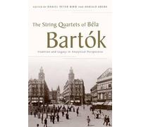 The String Quartets of Béla Bartók (Copertina rigida)