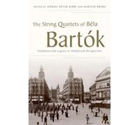 The String Quartets of Béla Bartók (Copertina rigida)
