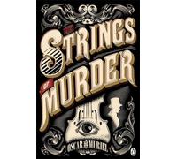 The Strings of Murder: Frey & McGray Book 1