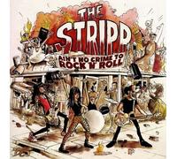 The Stripp Ain'T No Crime To Rock And Roll + Extras (Vinyl LP)
