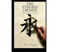 The Stroke Order: A Seoul Mystery