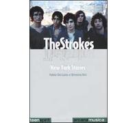 The Strokes. New York stories