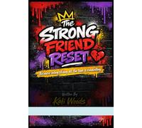 The Strong Friend Reset