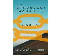 The Strongest Woman in the World