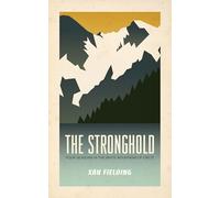 The Stronghold: Four Seasons in the White Mountains of Crete [Lingua Inglese]