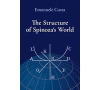 The Structure of Spinoza's World