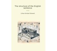 The structure of the English sentence