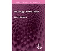 The Struggle for the Pacific