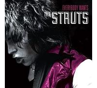 The Struts - Everybody Wants