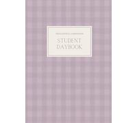 The Student Daybook: A Charlotte Mason Homeschool Notebook for Written Narration, Commonplace, Math Grids, and Reading Journal (Grade 5+)