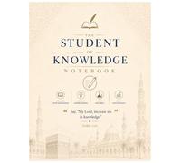 The Student of Knowledge Notebook: A Structured Cornell Notes Journal for Quran, Hadith and Islamic Studies