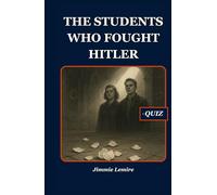 The Students Who Fought Hitler