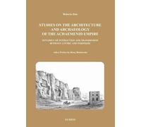 Libri Dan Roberto - The Studies On The Architetture And Archaeology Of The Achae