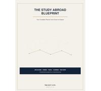 The Study Abroad Blueprint