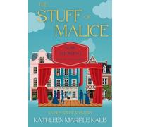 The Stuff of Malice: An Old Stuff Mystery: 3