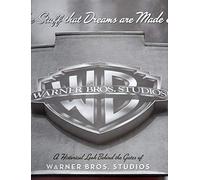 The Stuff That Dreams Are Made Of: A Historical Look Behind the Gates of Warner Bros. Studios