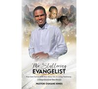The stuttering Evangelist: How God turned a broken voice into a living testimony