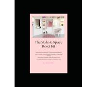 The Style & Space Reset Kit: Life Organization Planner