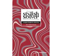 the Stylish Solver - Campus-Inspired 100+ Mixed Puzzle Book for College Students: Recharge & Refocus While Showing Off Your Style, Spirit & Smarts (Burgundy Grey Medley I)