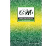 the Stylish Solver - Campus-Inspired 100+ Mixed Puzzle Book for College Students: Recharge & Refocus While Showing Off Your Style, Spirit & Smarts (Green Yellow Medley III)