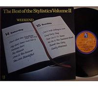 The Stylistics - The Stylistics , - The Best Of The Stylistics Volume II - Weekend - H & L Records - 9109 010