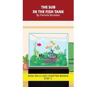 The Sub in the Fish Tank Chapter Book: Decodable Chapter Book Series for Students Learning to Read. For Beginning Readers and Students with Dyslexia. (Step 3--ng, -nk): 15