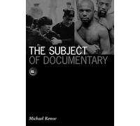The Subject of Documentary