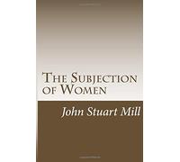 The Subjection of Women