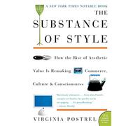 Virginia Postrel The Substance of Style (Tascabile)