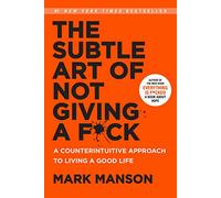 Mark Manson The Subtle Art of Not Giving a Fck (Copertina rigida)