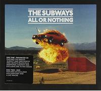 The Subways - All Or Nothing [Special Edition]