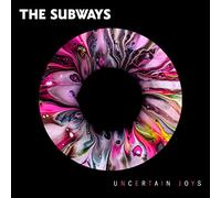 The Subways - Uncertain Joys