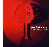 The Subways - Young For Eternity by The Subways (2005) Audio CD