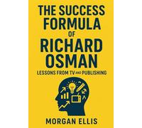 The Success Formula of Richard Osman: Lessons from TV and Publishing