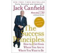 The Success Principles - Hardback (27 gennaio 2015) NUOVO Canfield, Jack...