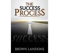 The Success Process