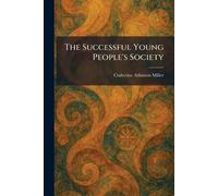 The Successful Young People's Society