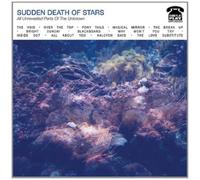 Sudden Death Of Stars - All Unrevealed Parts Of The Unknown