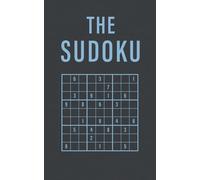The Sudoku: A Curated Collection of 100 Premium Puzzles