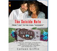 The Suicide Note: From "I Do" to The Final "Goodbye"