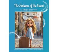 The Suitcase of the Heart: La Valigia del Cuore