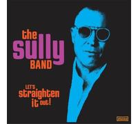 The Sully Band Let's Straighten It Out (CD) Album