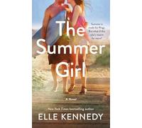 The Summer Girl: An Avalon Bay Novel: 3